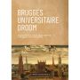 Brugges universitaire droom