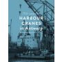 750 years of Harbour cranes in Antwerp