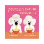 Poodles Eating Noodles