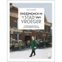 Ondernemen in 't stad van vroeger