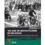 100 Ans de motocyclisme en Belgique