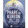 Phare de Kéréon 1916-2016