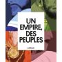 Un Empire, des peuples