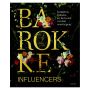 Barokke Influencers