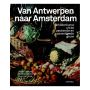 From Antwerp to Amsterdam