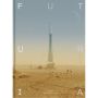 Futuria: Art of the Sci-Fi Age