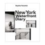 New York Waterfront Diary