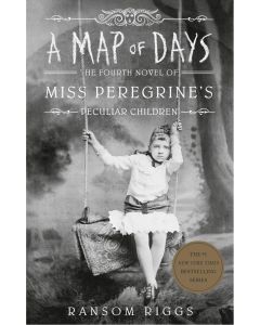 Ransom Riggs. A Map of Days