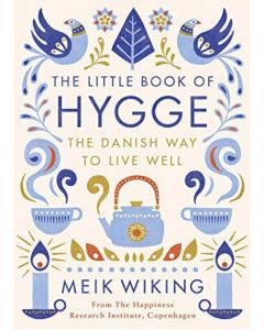 The Little Book of Hygge