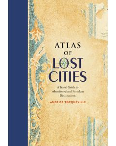 Atlas of Lost Cities