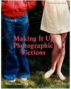 Making it Up: Photographic Fictions