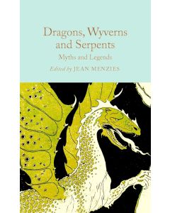 Collector’s Library: Dragons, Wyverns and Serpents