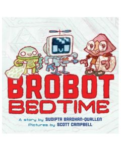 Brobot Bedtime