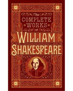 Barnes & Noble Classics:  William Shakespeare