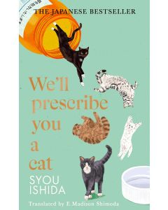 We'll Prescribe You a Cat