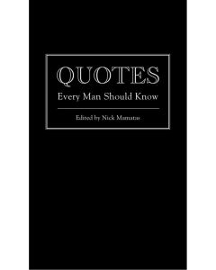 Quotes Every Man Should Know