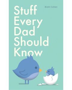 Stuff Every Dad Should Know