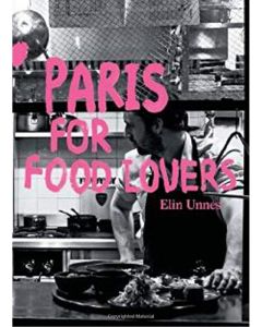 Paris for Food Lovers