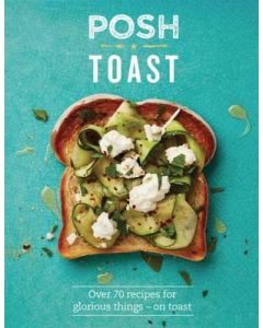 Posh Toast