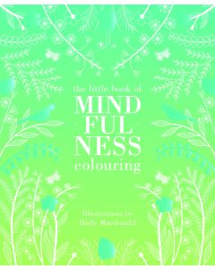 The Little Bookf of Mindfulness Colouring