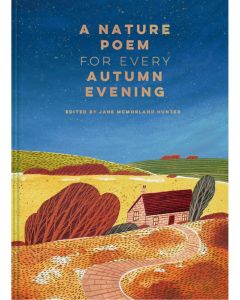 A Nature Poem for Every Autumn Evening