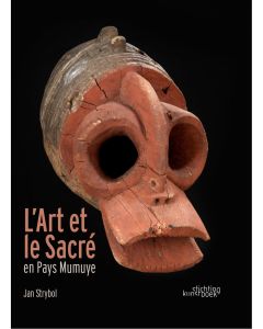 L'Art et le Sacré en Pays Mumuye