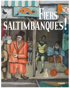 Fiers saltimbanques!