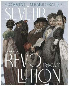 Se vêtir sous la Révolution française (1789-1804)