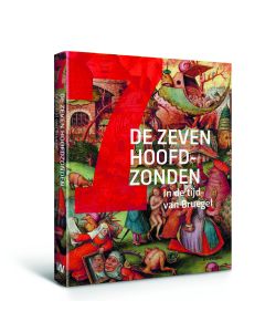 De zeven hoofdzonden in de tijd van Bruegel