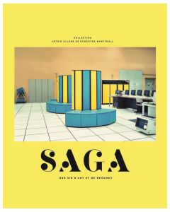 Saga. Une vie d'art et de regards