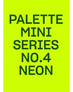 Palette Mini Series 04: Neon