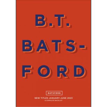 Batsford. New titles Spring 2023