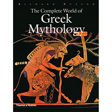 The Complete World of Greek Mythology