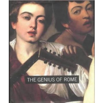 The Genius of Rome 1592-1623