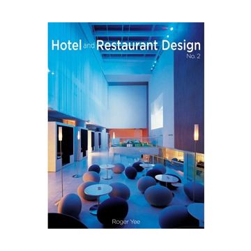 Hotel & Restaurant Design NO. 2