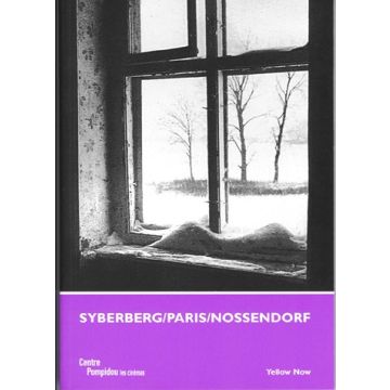 Syberberg / Paris / Nossendorf