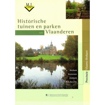 Historische Tuinen en Parken - Vlaams-Brabant, deel 2