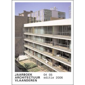 Flanders Architectural Yearbook 2004-2005