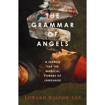 The Grammar of Angels