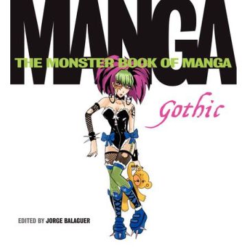 The Monster Book of Manga: Gothic