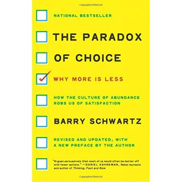 The Paradox of Choice