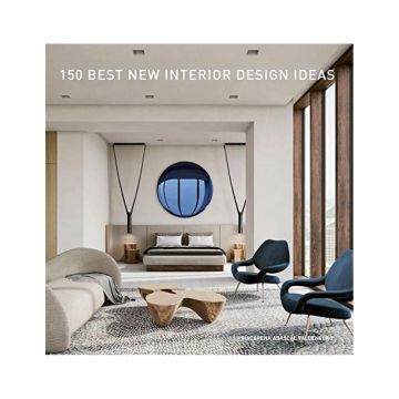 150 Best New Interior Design Ideas