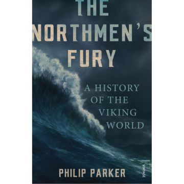 The Northmen's Fury