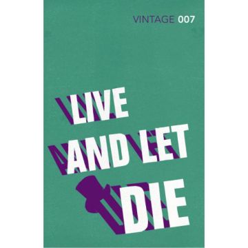 Live and Let Die