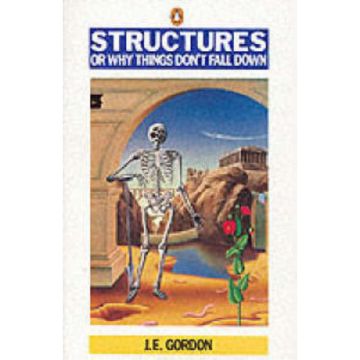 Structures or Why Things Don't Fall down