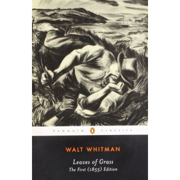 Penguin Classics: Walt Whitman. Leaves of Grass