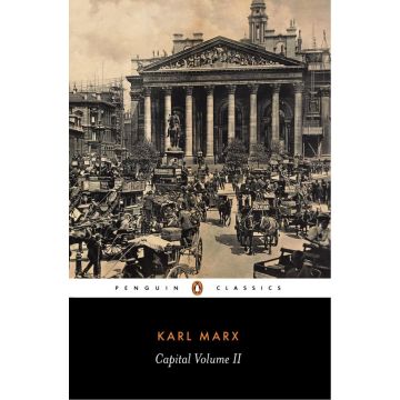 Penguin Classics: Capital: Volume 2