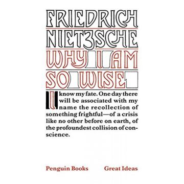 Penguin Great Ideas: Why I am So Wise