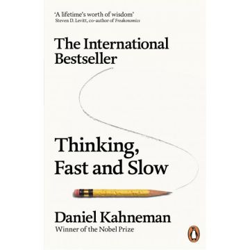 Thinking, Fast and Slow