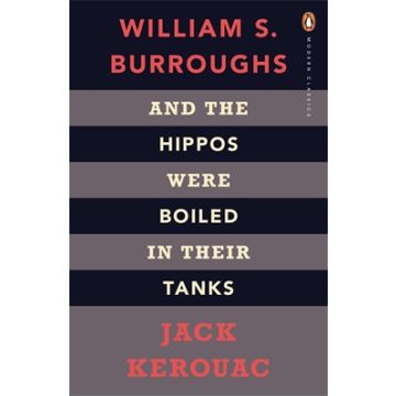 Penguin Modern Classics: And the Hippos Were Boiled in Their Tanks